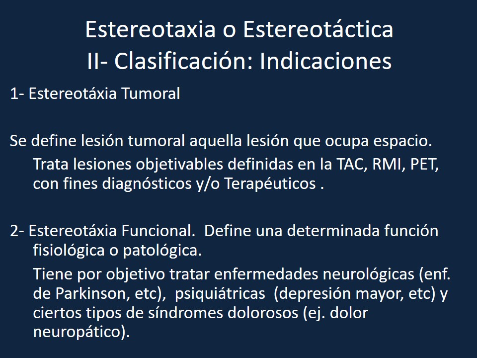Metodología Estereotáctica o Estereotaxia - Dr Guillermo Larrarte