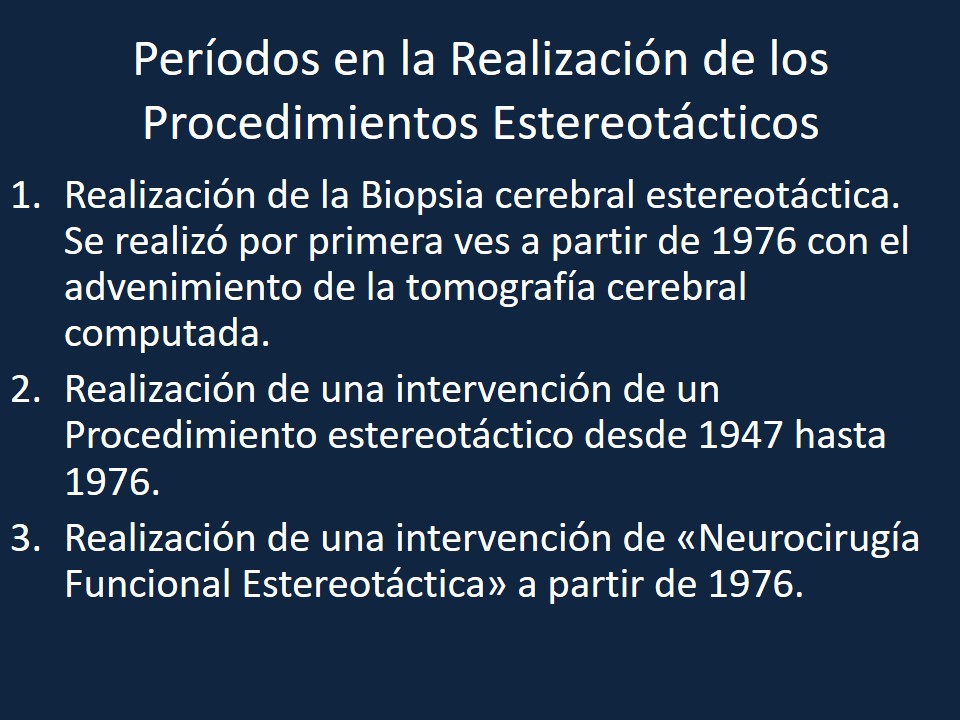 Metodología Estereotáctica o Estereotaxia - Dr Guillermo Larrarte
